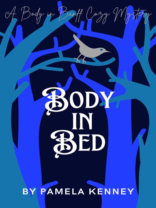 Title details for Body in Bed by Pamela Kenney - Available